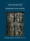 Buchcover Geistlicher Begleiter Pilgerschaft nach Santiago