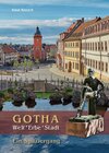 Buchcover Gotha. Welt*Erbe*Stadt – Ein Spaziergang