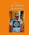 Buchcover Der Allgäuer Globetrotter
