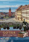 Buchcover Gotha, World*Heritage*Town – A Walk