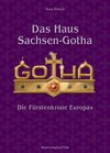 Buchcover Das Haus Sachsen-Gotha – Die Fürstenkrone Europas
