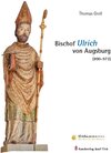 Buchcover Bischof Ulrich von Augsburg (890–973)