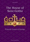 Buchcover The House of Saxe-Gotha – Princely Crown of Europe