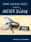 Buchcover Homo sapiens raus! Heimspiel für Greser & Lenz