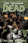 Buchcover The Walking Dead 26: An die Waffen