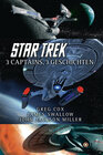 Buchcover Star Trek - 3 Captains, 3 Geschichten