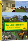 Buchcover Der Spielebegleiter - Die Welt von Minecraft