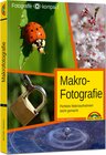 Buchcover Makrofotografie - perfekte Makroaufnahmen leicht gemacht