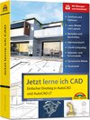 Buchcover Jetzt lerne ich CAD - Einstieg in AutoCAD und AutoCAD LT