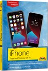 Buchcover iPhone Tipps und Tricks zu iOS 14 - zu allen aktuellen iPhone 12 Modellen bis iPhone 7 - komplett in Farbe