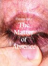Buchcover The Matter of Absence