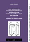 Buchcover Katalysatorwirkungen einer Drehtürmodellförderung auf die Entfaltung mathematischer Begabungen und Potenziale