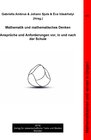 Buchcover Mathematik und mathematisches Denken – Ansprüche und Anforderungen vor, in und nach der Schule