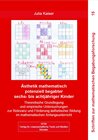 Buchcover Ästhetik mathematisch potenziell begabter sechs- bis achtjähriger Kinder