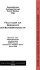 Buchcover Fallstudien zur Geschichte der Mathematikdidaktik