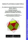 Buchcover Allgemein-bildender Geometrieunterricht – Sozial gerecht. Geometrisierung: Vom Phänomen zur Mathematik, vom Raum in die 