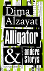 Buchcover Alligator und andere Storys