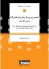 Buchcover Musikalische Autonomie als Praxis. Tabea A. Rotter