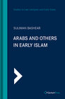 Buchcover Arabs and Others In Early Islam