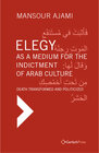 Buchcover Elegy as a Medium for the Indictment of Arab Culture