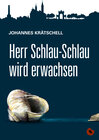 Buchcover Herr Schlau-Schlau wird erwachsen