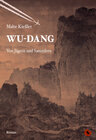 Buchcover Wu-Dang – Von Jägern und Sammlern