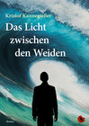 Buchcover Das Licht zwischen den Weiden