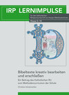 Buchcover Bibeltexte kreativ bearbeiten und erschließen