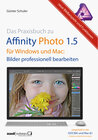 Buchcover Das Praxisbuch zu Affinity Photo 1.5 für Windows und Mac