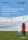 Buchcover Kommunale Politik zum Ausbau erneuerbarer Energien