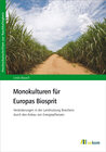 Buchcover Monokulturen für Europas Biosprit