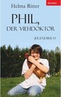 Buchcover Phil, der Viehdoktor