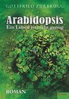 Buchcover Arabidopsis – ein Leben ist nicht genug