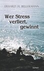 Buchcover Wer Stress verliert, gewinnt