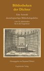 Buchcover Bibliotheken der Dichter. Eine Auswahl deutschsprachiger Bibliotheksgedichte vom 16. Jahrhundert bis in die Gegenwart