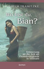 Buchcover Wo bist du, Bian?