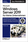 Buchcover Microsoft Windows Server 2019 für kleine Unternehmen – Das Praxisbuch
