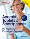 Buchcover Android Tablets & Smartphones – 5. aktualisierte Auflage des Bestsellers. Mit großer Schrift und in Farbe.