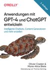 Buchcover Anwendungen mit GPT-4 und ChatGPT entwickeln