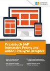 Buchcover Praxisbuch SAP® Interactive Forms und Adobe® LiveCycle Designer