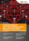 Buchcover Praxishandbuch SAP-Geschäftspartner (Business Partner)-Funktionen und Integration in SAP S/4HANA-2., erweiterte Auflage