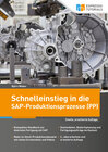 Buchcover Schnelleinstieg in die SAP-Produktionsprozesse (PP)
