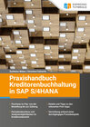 Buchcover Praxishandbuch Kreditorenbuchhaltung in SAP S/4HANA