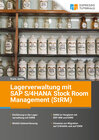 Buchcover Lagerverwaltung mit SAP S/4HANA Stock Room Management (StRM)