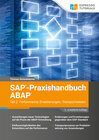 Buchcover SAP-Praxishandbuch ABAP Teil 2: Performance, Erweiterungen, Transportwesen - 2., erweiterte Auflage