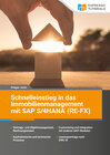 Buchcover Schnelleinstieg in das Immobilienmanagement mit SAP S/4HANA (RE-FX)