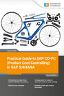 Buchcover Practical Guide to SAP CO-PC (Product Cost Controlling) in SAP S/4HANA - 2nd edition