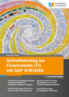 Buchcover Schnelleinstieg ins Finanzwesen (FI) mit SAP S/4HANA - 2., erweiterte Auflage