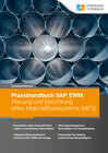 Buchcover Praxishandbuch SAP EWM: Planung und Einrichtung eines Materialflusssystems (MFS)