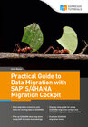 Buchcover Practical Guide to Data Migration with SAP S/4HANA Migration Cockpit